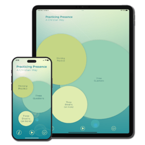 the Practicing Presence - A Christian Way free mobile app